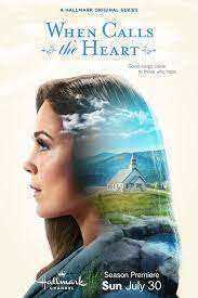 مسلسل When Calls the Heart الموسم االعاشر الحلقة 11