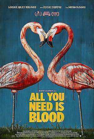 فيلم All You Need Is Blood 2023 مترجم