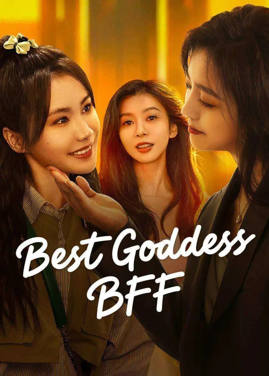 مسلسل Best Goddess BFF الموسم الاول مترجم