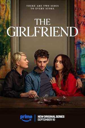 مسلسل The Girlfriend الموسم الاول مترجم
