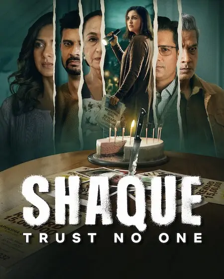 مسلسل Shaque Trust No One الموسم الاول مترجم