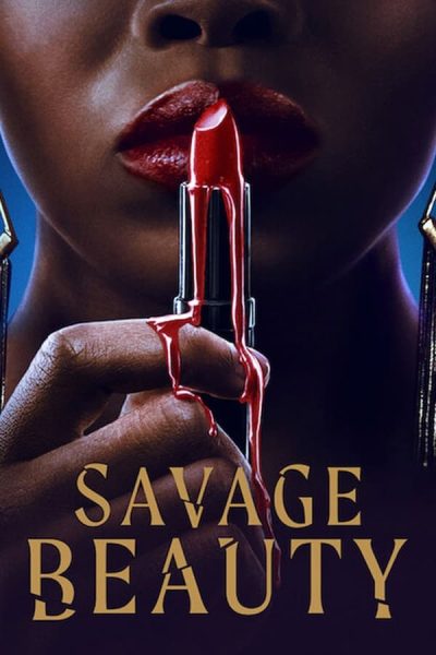مسلسل Savage Beauty الموسم الثاني الحلقة 3 مترجمة