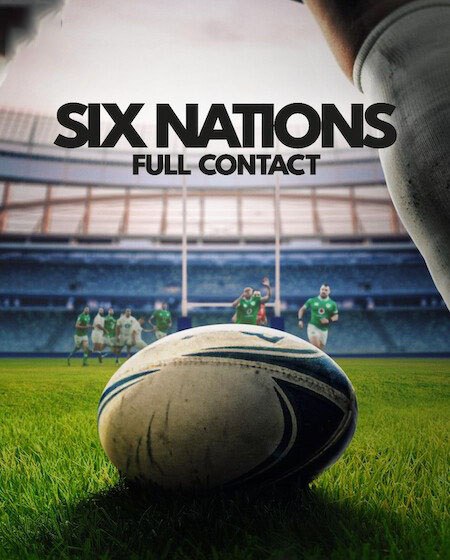 مسلسل Six Nations Full Contact الموسم الاول الحلقة 8 والاخيرة مترجمة