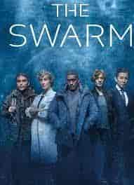 مسلسل The Swarm الموسم الاول الحلقة 8 الثامنة والاخيرة