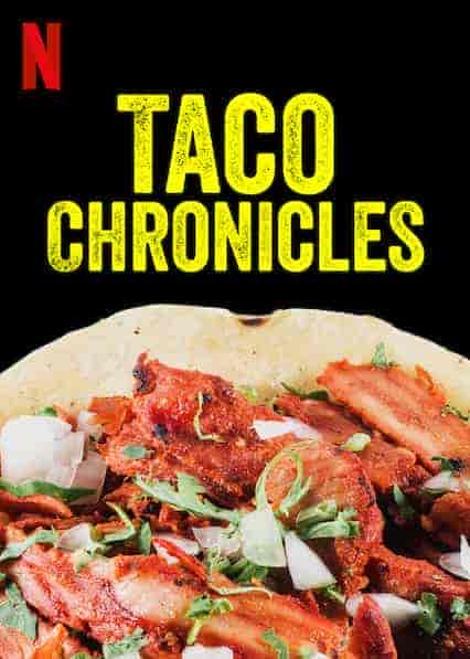 مسلسل Taco Chronicles الموسم الاول الحلقة 1 الاولي مترجمة