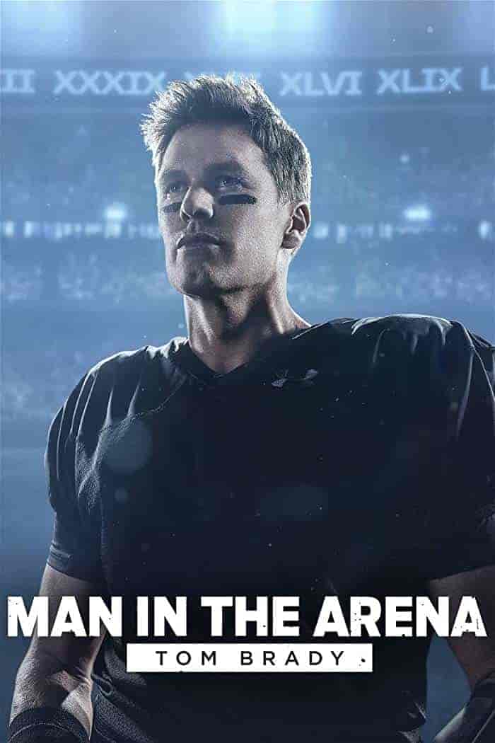 مسلسل Man in the Arena: Tom Brady الموسم الاول الحلقة 3 الثالثة مترجمة