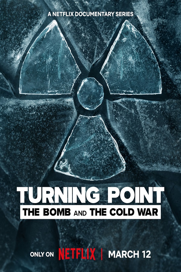 مسلسل Turning Point The Bomb and the Cold War الموسم الاول الحلقة 6 مترجمة