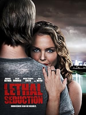 فيلم Lethal Seduction 2015 مترجم